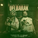 دانلود آهنگ فرهاد فران دلبرک دانلود آهنگ فرهاد فران دلبرک