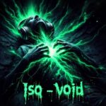 دانلود آهنگ Void از Isq