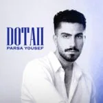 دانلود آهنگ پارسا یوسف دوتایی