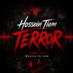 دانلود آهنگ حسین تی ام ترور