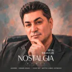 دانلود ریمیکس آرتین بهادری نوستالژی